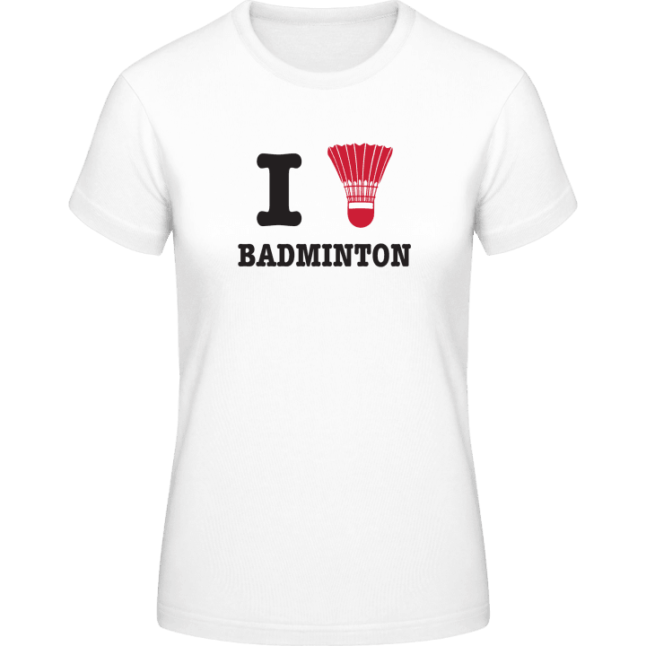 I Love Badminton T-shirt för kvinnor 0 image