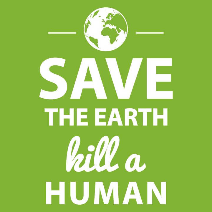 Save The Earth Kill A Human Stoffen tas 0 image