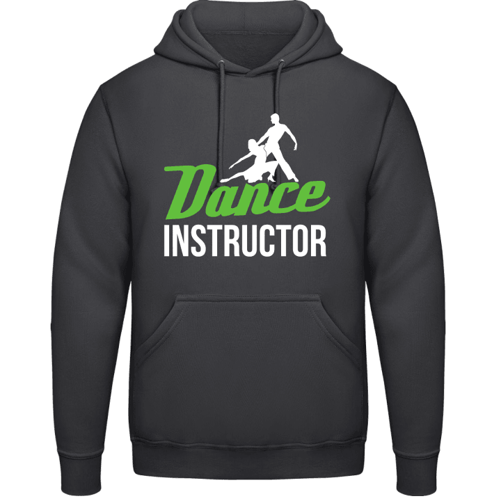 Dance Instructor Hoodie contain pic
