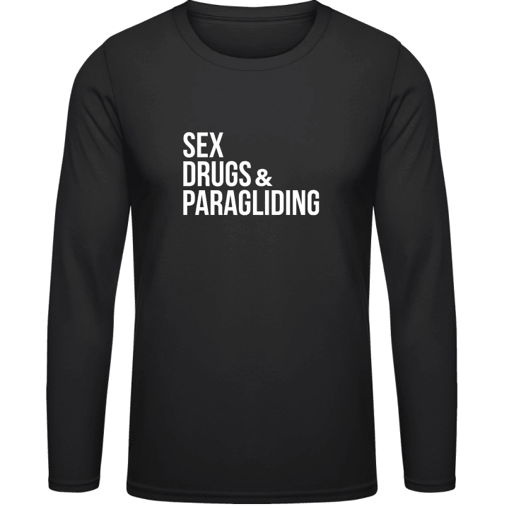 Sex Drugs Paragliding T-shirt à manches longues contain pic