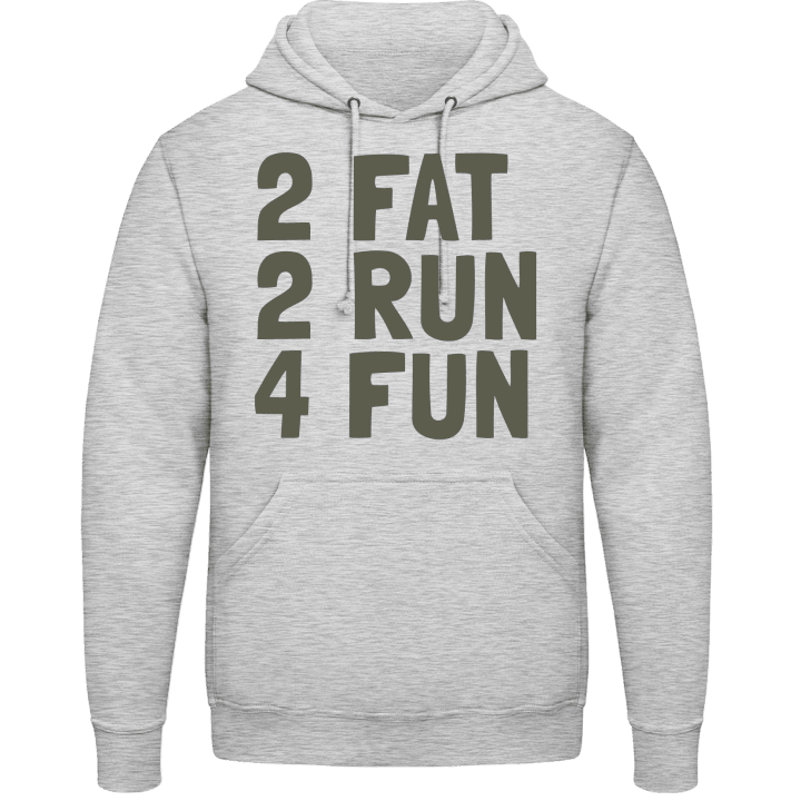 2 Fat 2 Run 4 Fun Huvtröja contain pic