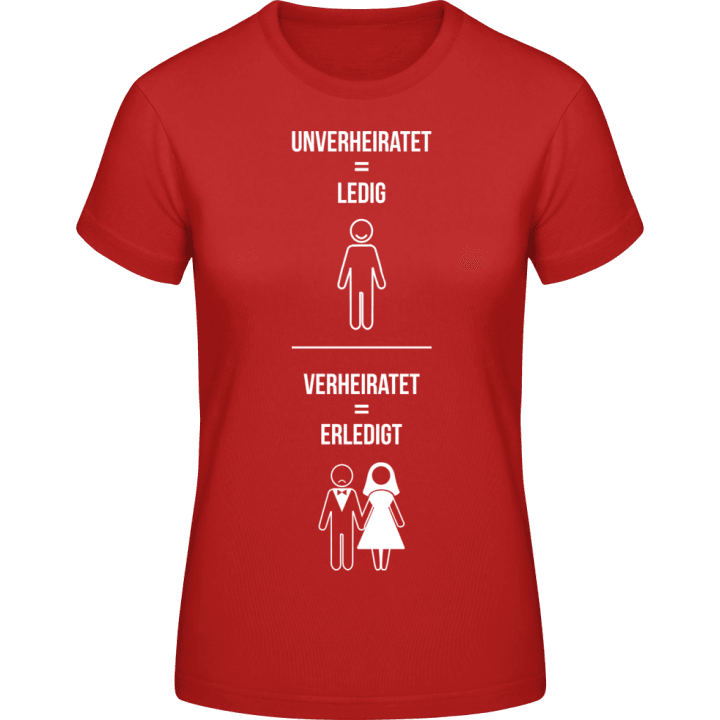 Unverheiratet vs Verheiratet T-shirt för kvinnor contain pic
