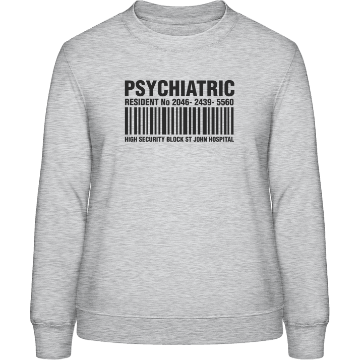 Psychiatric Vrouwen Sweatshirt 0 image