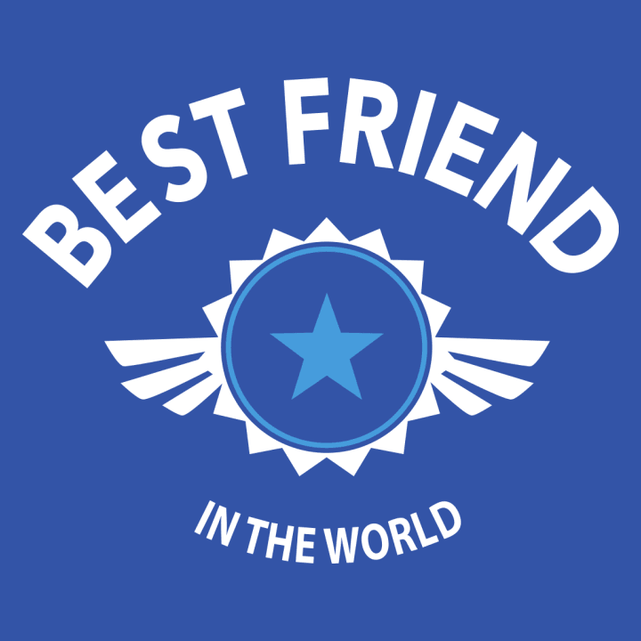Best Friend in the World Vrouwen T-shirt 0 image