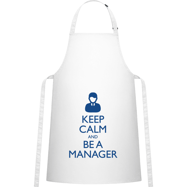 Keep Calm And Be A Manager Tablier de cuisine contain pic