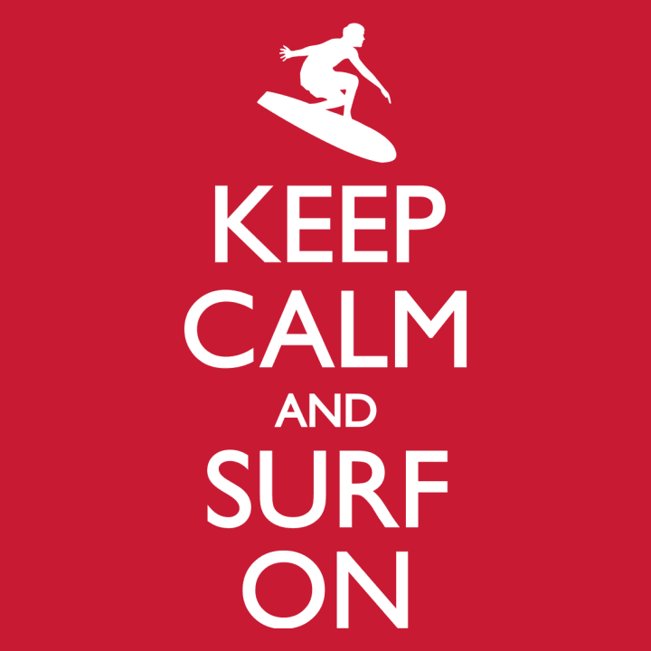 Keep Calm And Surf On Classic Hoodie 0 image