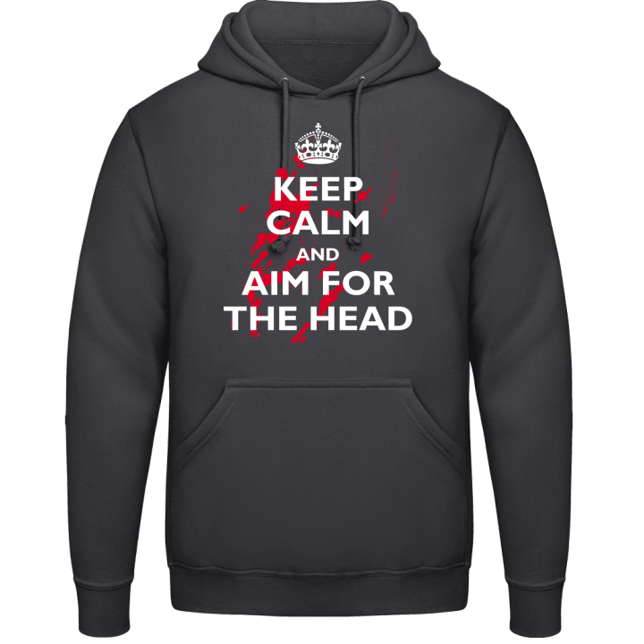 Keep Calm And Aim For The Head Huvtröja 0 image