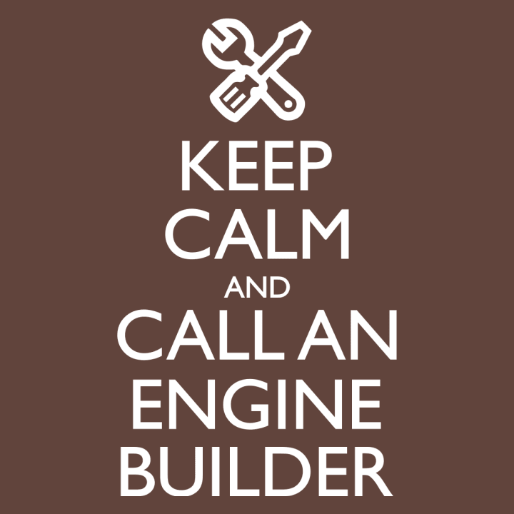 Keep Calm Call A Machine Builder Langarmshirt 0 image