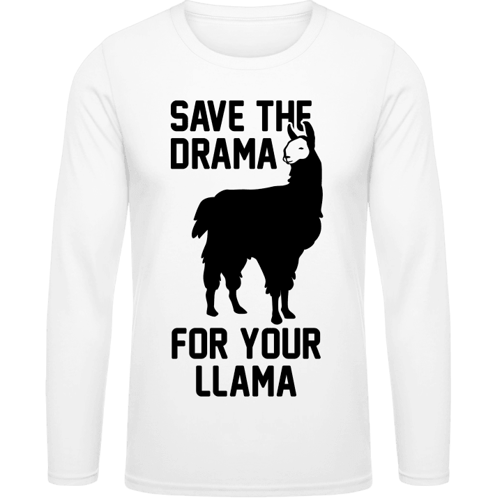 Save The Drama For Your Llama Shirt met lange mouwen 0 image