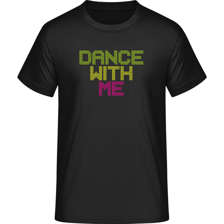 Dance With Me T-Shirt 0 image