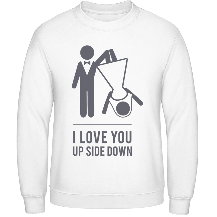Love Up Side Down Sweatshirt contain pic