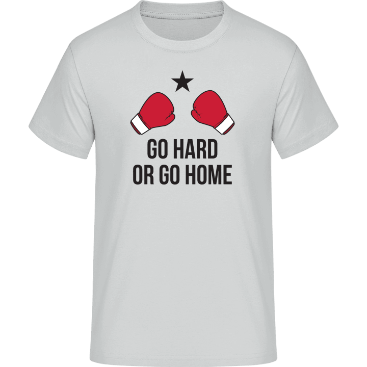 Go Hard Or Go Home Camiseta 0 image