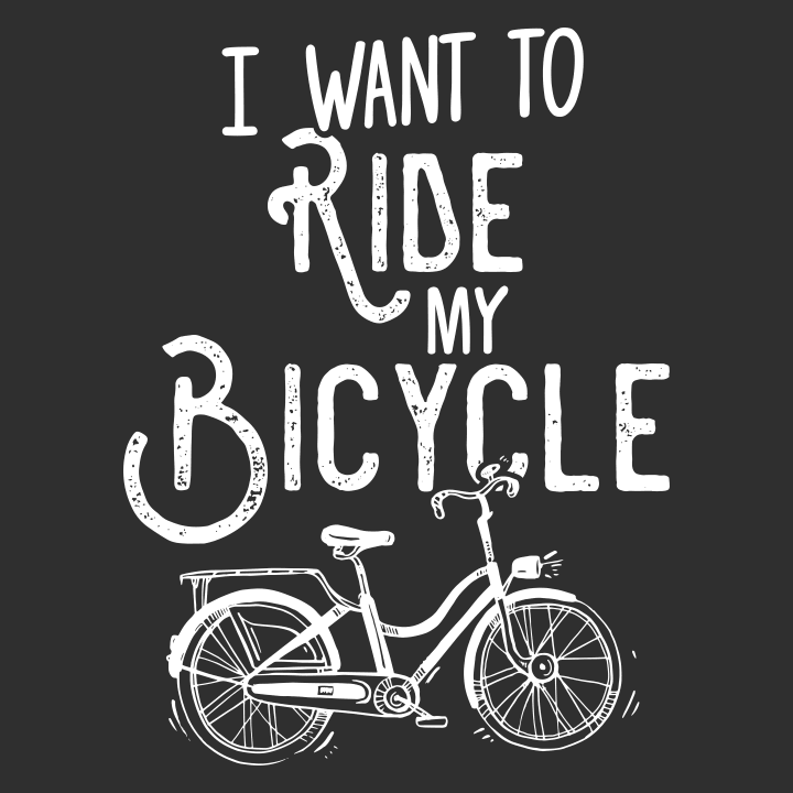 I Want To Ride My Bicycle Camiseta 0 image