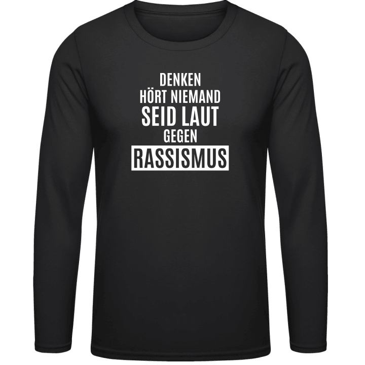 Seid laut gegen Rassismus T-shirt à manches longues contain pic
