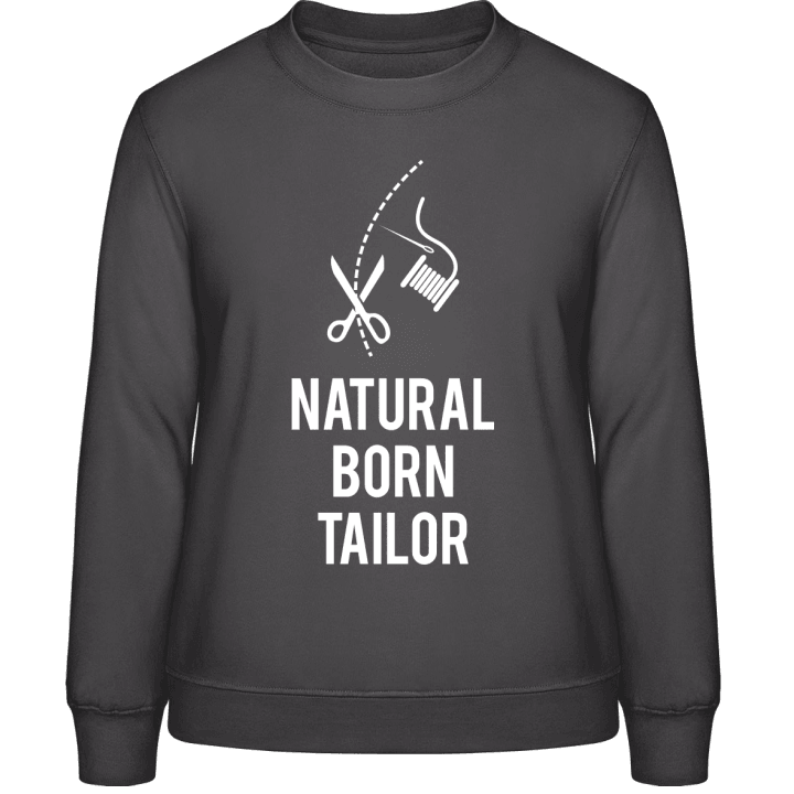 Natural Born Tailor Frauen Sweatshirt contain pic