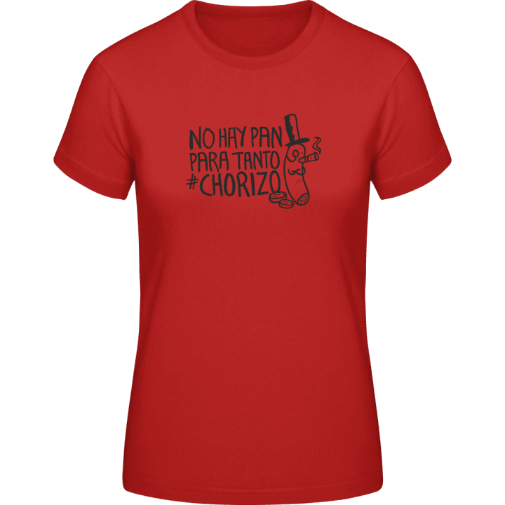 Pan Para Chorizo T-shirt för kvinnor contain pic