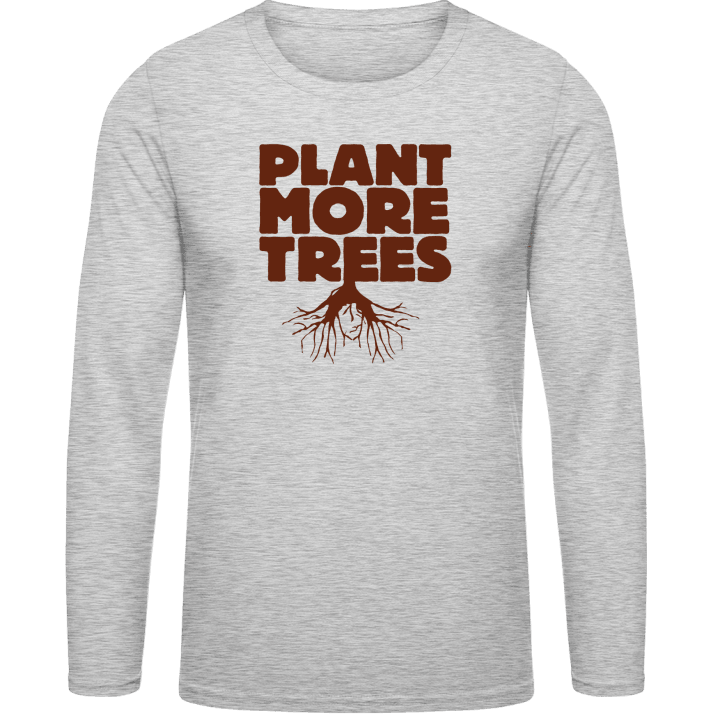 Plant More Trees Langermet skjorte contain pic