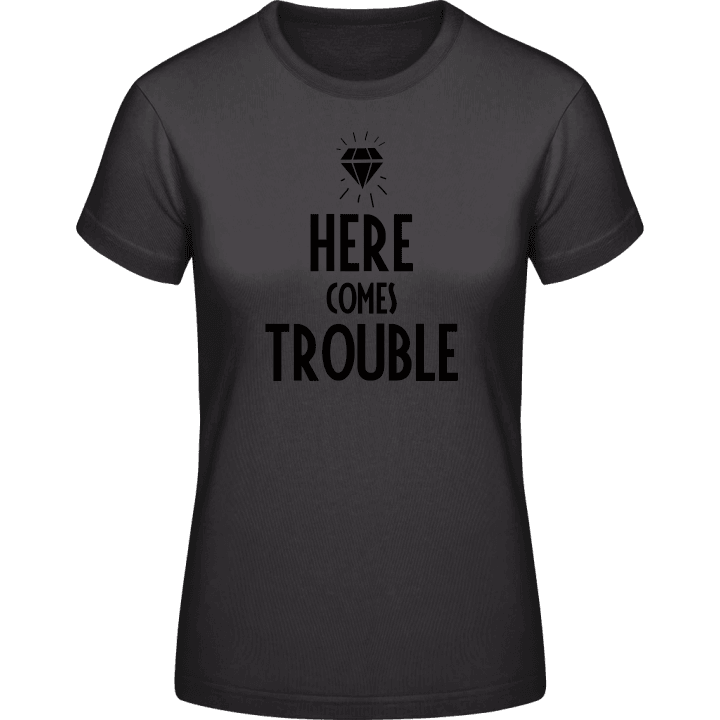Here Comes Trouble T-shirt för kvinnor 0 image