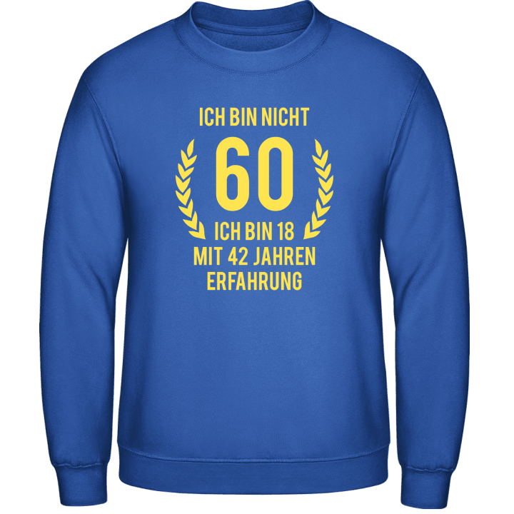 60 Jahre alt Sweatshirt 0 image