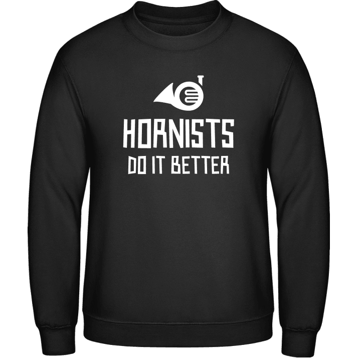 Hornists Do It Better Sweatshirt 0 image