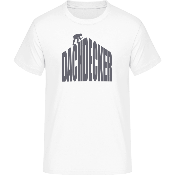 Dachdecker T-Shirt 0 image