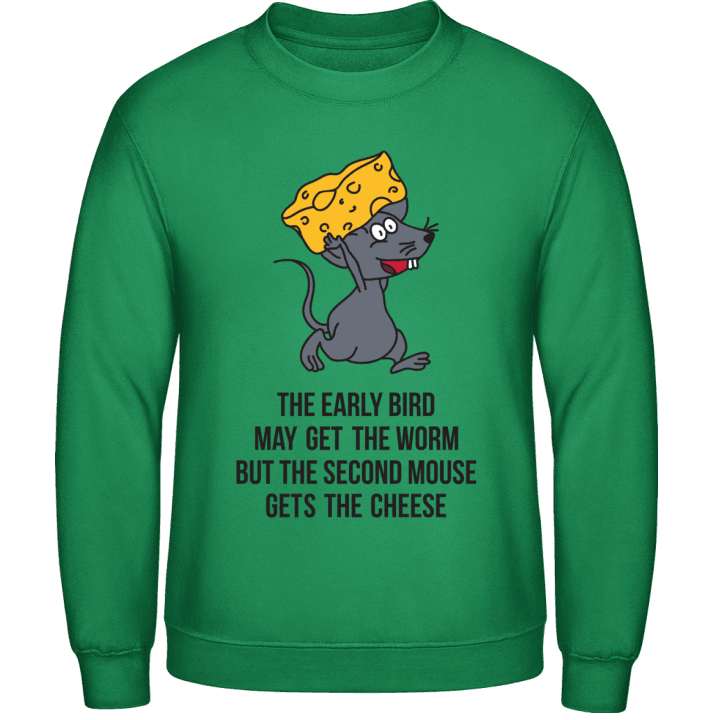 Early Bird Second Mouse Sweatshirt contain pic
