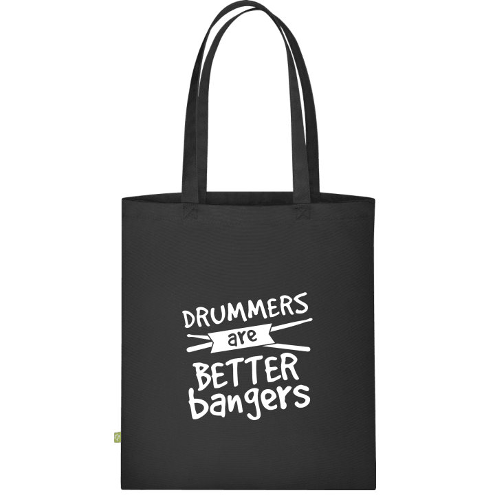 Drummers Are Better Bangers Stoffen tas contain pic