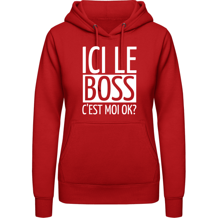 Ici le boss c'est moi Vrouwen Hoodie contain pic