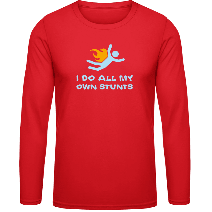 I Do All My Own Stunts T-shirt à manches longues contain pic