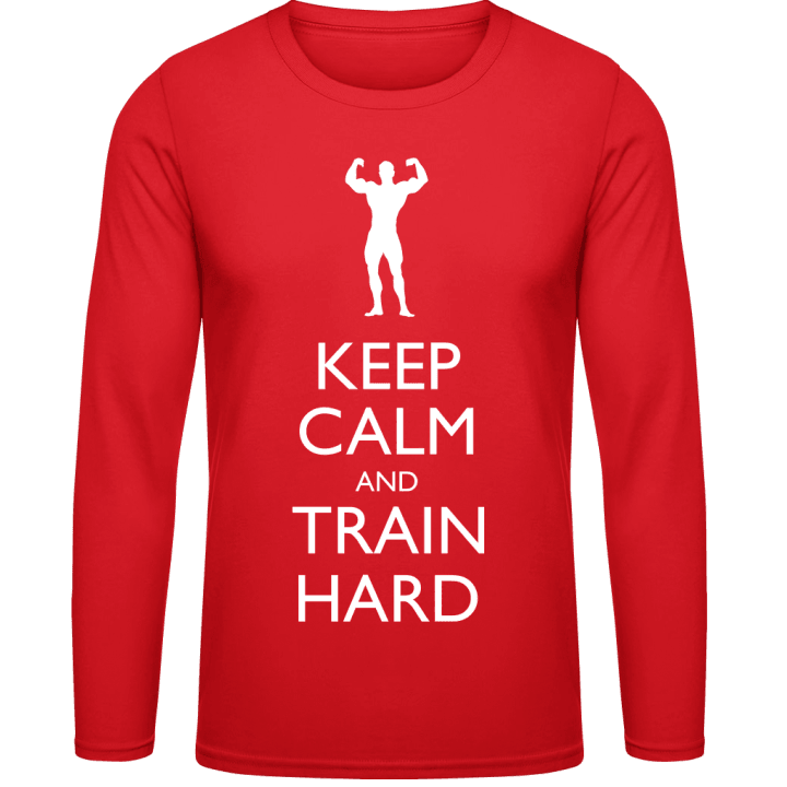 Keep Calm and Train Hard Långärmad skjorta contain pic