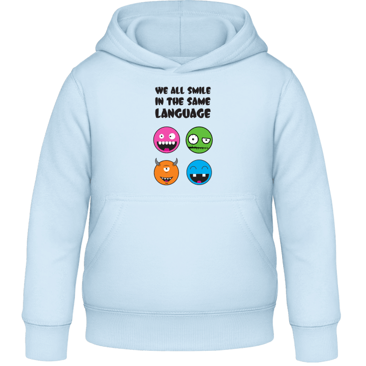 We All Smile In The Same Language Smileys Kids Hoodie contain pic
