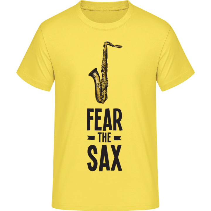 Fear The Sax T-Shirt contain pic