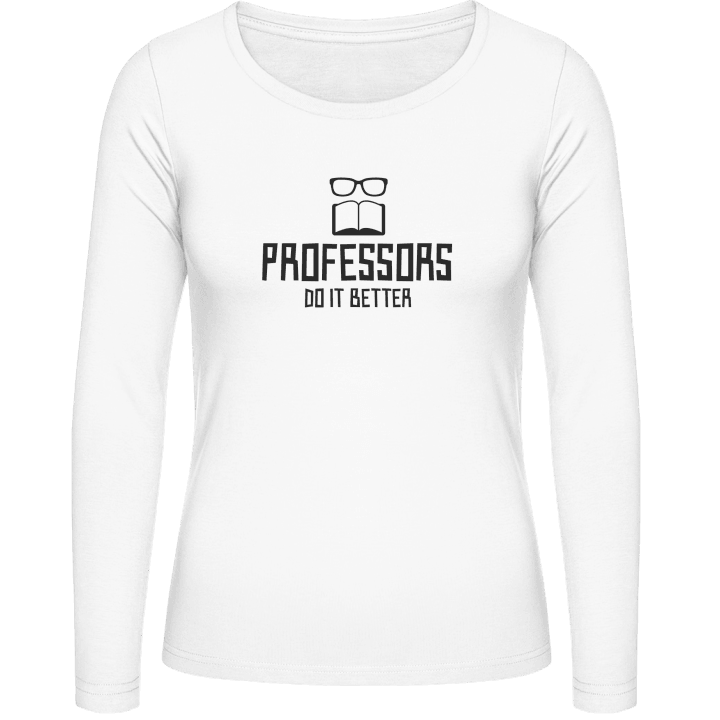 Professors Do It Better Langermet skjorte for kvinner 0 image