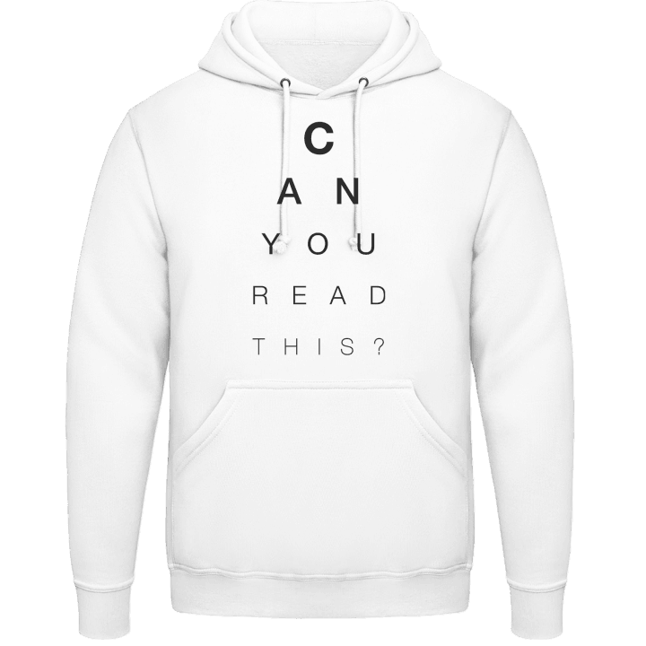 Can You Read This? Hoodie contain pic