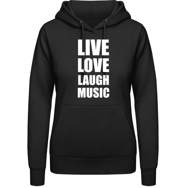 Live Love Laugh Music Vrouwen Hoodie contain pic