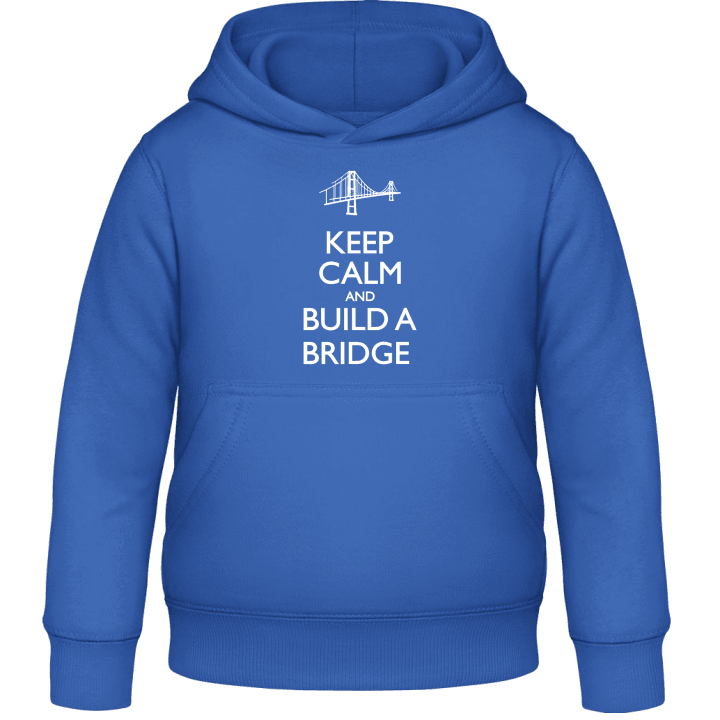 Keep Calm and Build a Bridge Felpa con cappuccio per bambini contain pic