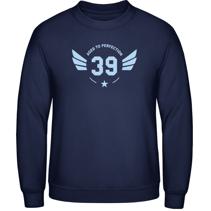 39 Years old Aged to perfection Sweatshirt 0 image
