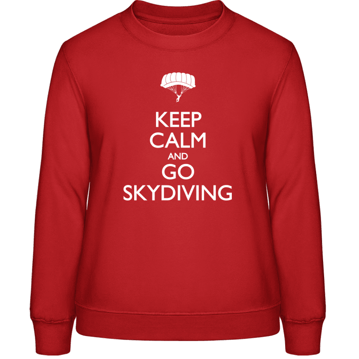 Keep Calm And Go Skydiving Frauen Sweatshirt contain pic