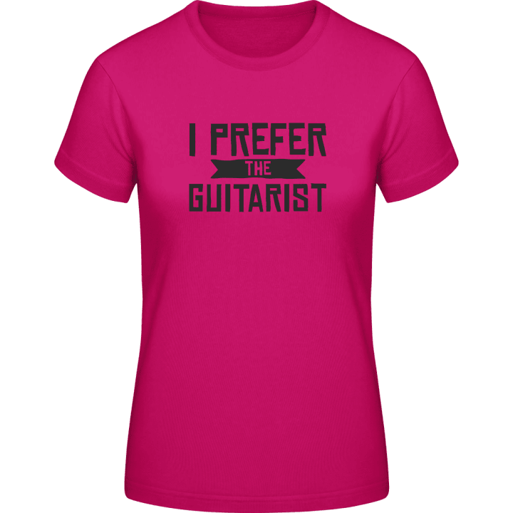 I Prefer The Guitarist T-skjorte for kvinner 0 image