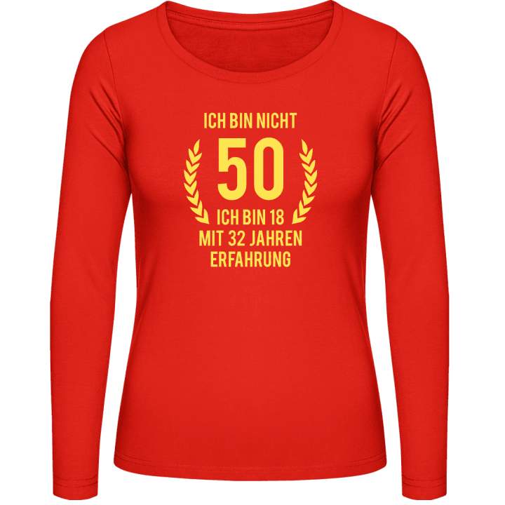 Ich bin nicht 50 ich bin 18 Langermet skjorte for kvinner 0 image
