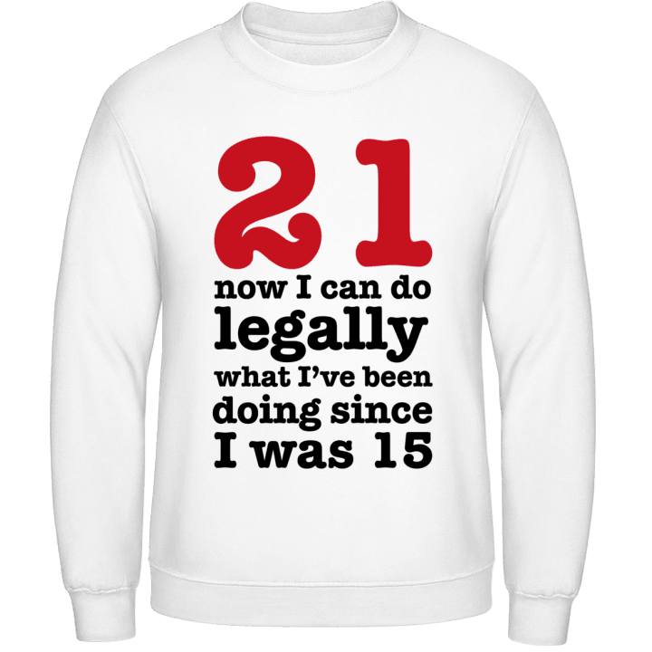 21 Birthday Sweatshirt 0 image