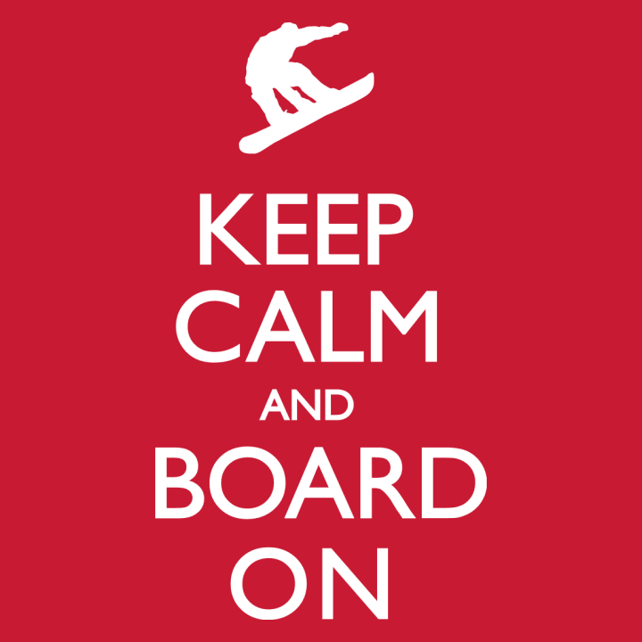 Keep Calm and Board On Naisten t-paita 0 image