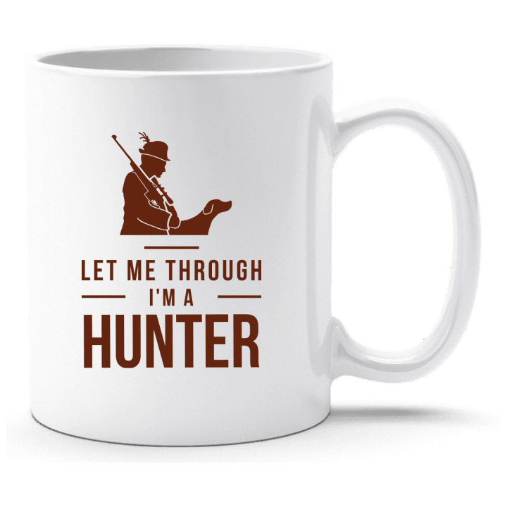 Let Me Through I´m A Hunter Taza 0 image