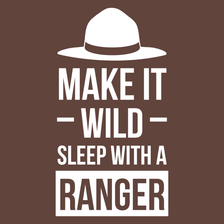 Make It Wild Sleep With A Ranger Huvtröja 0 image