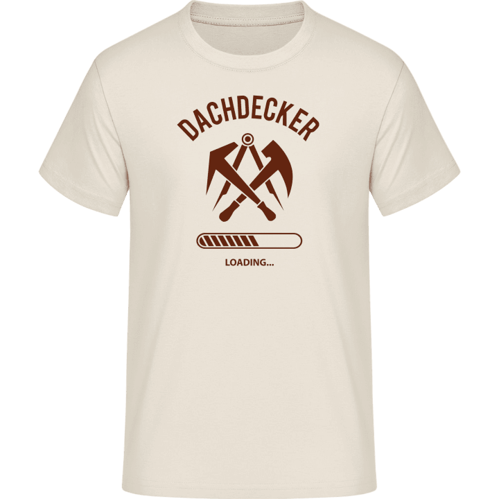 Dachdecker Loading T-Shirt 0 image