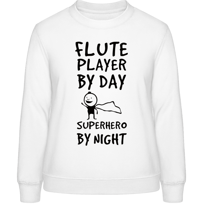 Flute Player By Day Superhero By Night Sweatshirt för kvinnor contain pic