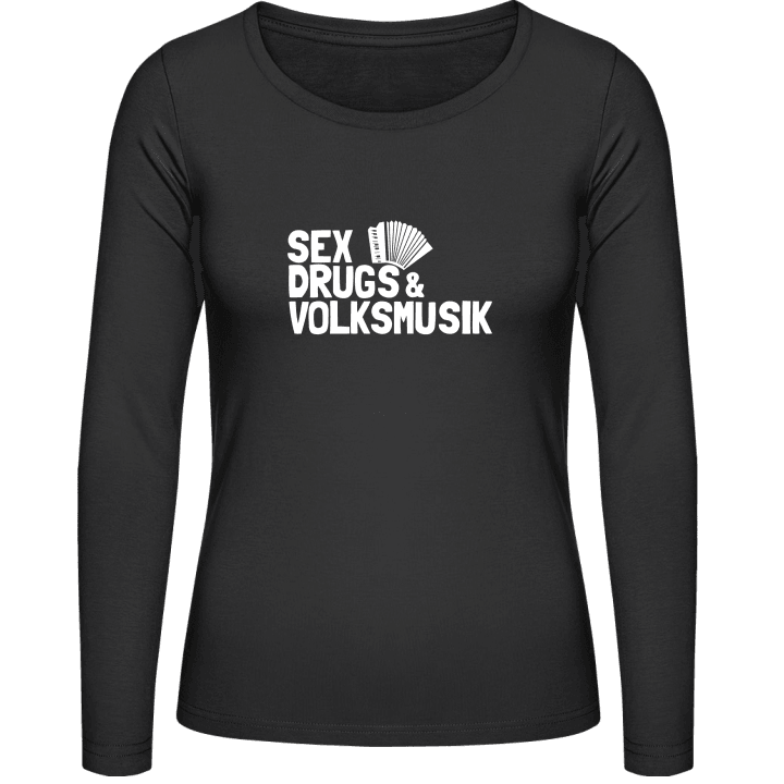 Sex Drugs Volksmusik Frauen Langarmshirt contain pic