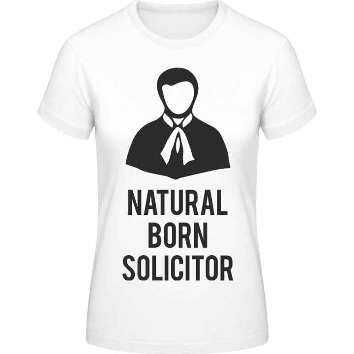 Natural Born Solicitor Women T-Shirt contain pic