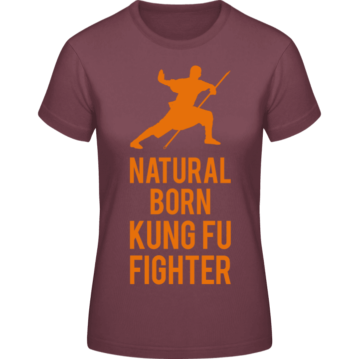 Natural Born Kung Fu Fighter T-skjorte for kvinner contain pic