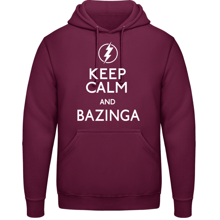 Keep Calm And Bazinga Sweat à capuche 0 image